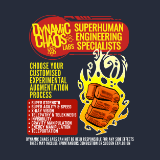 Superpowers from Dynamic Chaos Labs T-Shirt