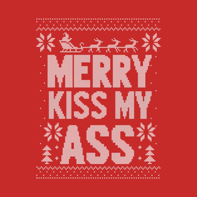 Merry Kiss My Ass by Alisterny