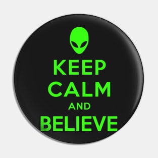 KEEP CALM AND BELIEVE Pin