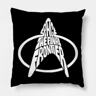 Space The Final Frontier White Pillow