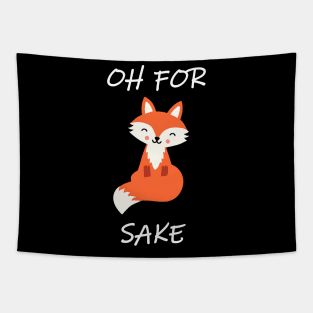 Oh, for Fox Sake! Tapestry