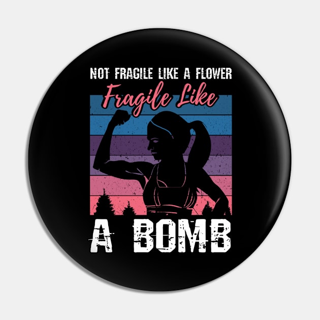 Woman Power Fragile Like A Bomb Pin by CrissWild