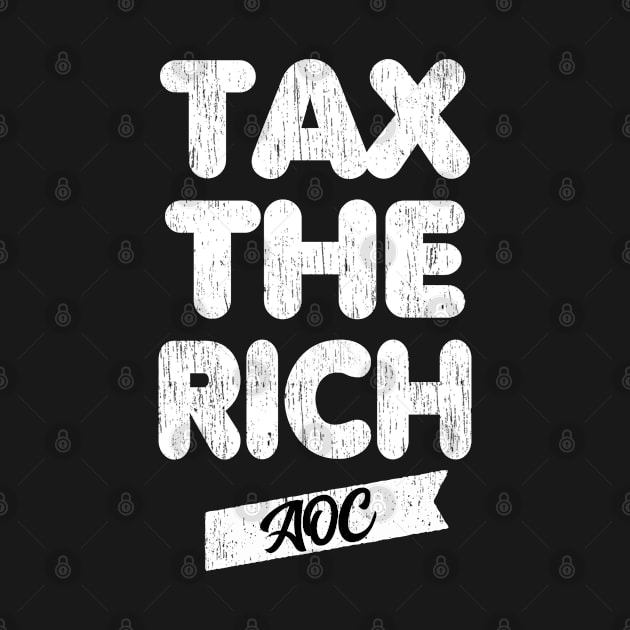 Tax The Rich AOC by Redmart