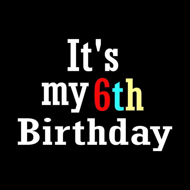 It's my 6th birthday by ARTA-ARTS-DESIGNS