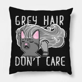 Grey Hair Don't Care Pillow