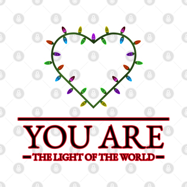 You are the Light of the World! by Culam Life