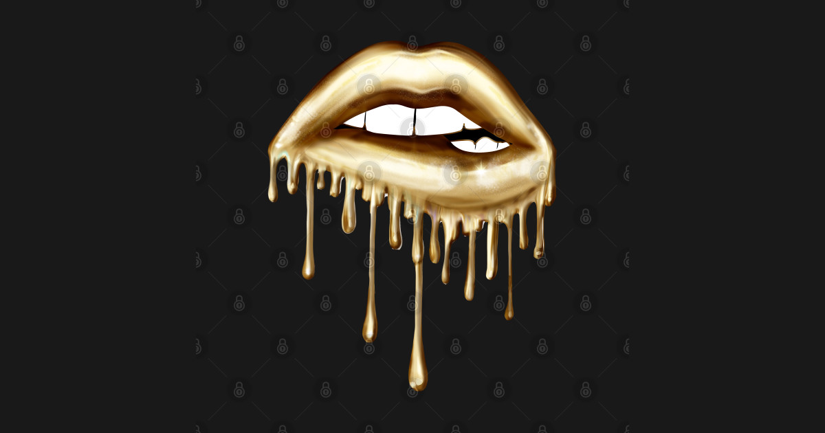 Gold Dripping Lips Lips T Shirt Teepublic