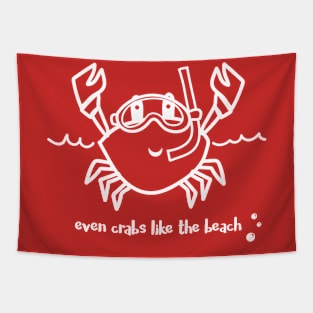 Even Crabs Like the Beach Tapestry