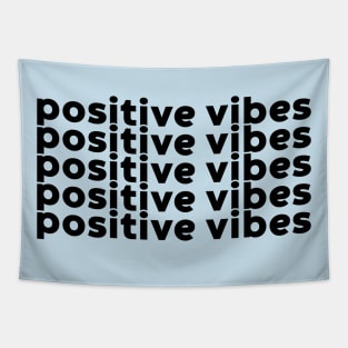 Positive Vibes (Black) Tapestry