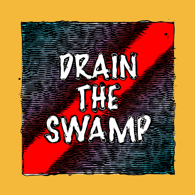 Drain the Swamp by morningdance