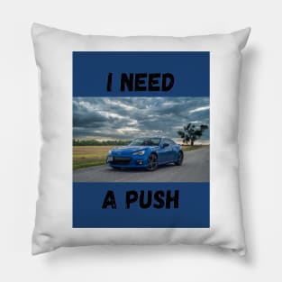 Slow BRZ - Funny Design Pillow