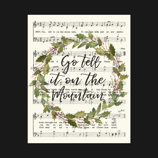 Go Tell It on the Mountain, Watercolor Wreath, Christmas Carol by DownThePath