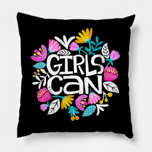 Girls Can Pillow