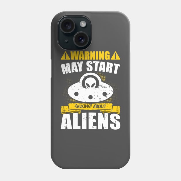 Funny alien warning Phone Case by Kingdom Arts and Designs