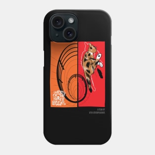 Untolds of the Three Leggies Phone Case