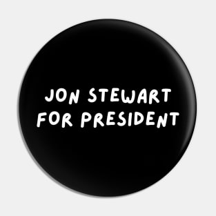 Jon Stewart for President | The Daily Show Gear Pin