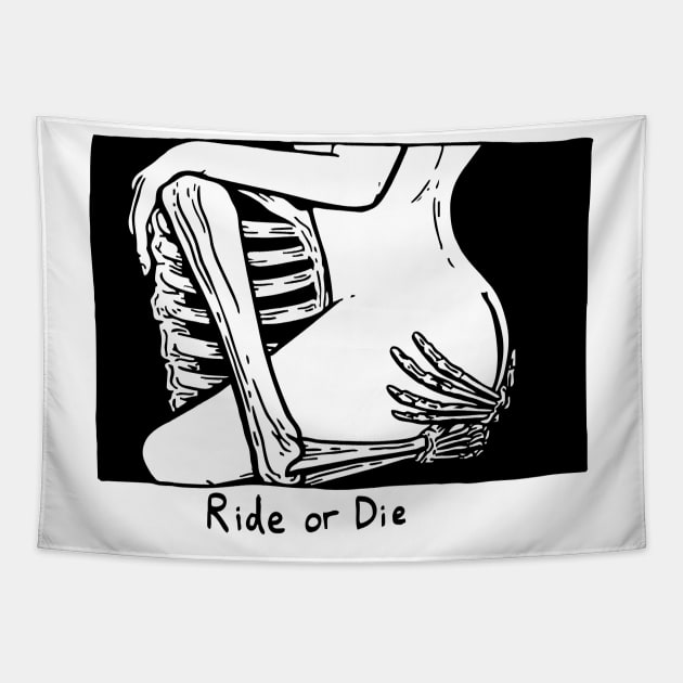 Ride Or Die Biker Skeleton Aesthetic Streetwear Tapestry by dewinpal