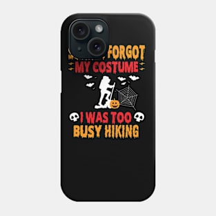 Halloween Hiker tshirt lazy costume for Campers & Backpackers Phone Case