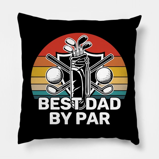 Dad - Best Dad By Par Pillow by Kudostees