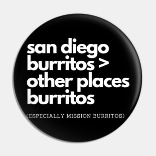 San Diego Burritos Pin