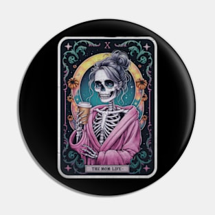 The Mom Life Skeleton Tarot Card Funny Sarcastic Occult Gothic Pin