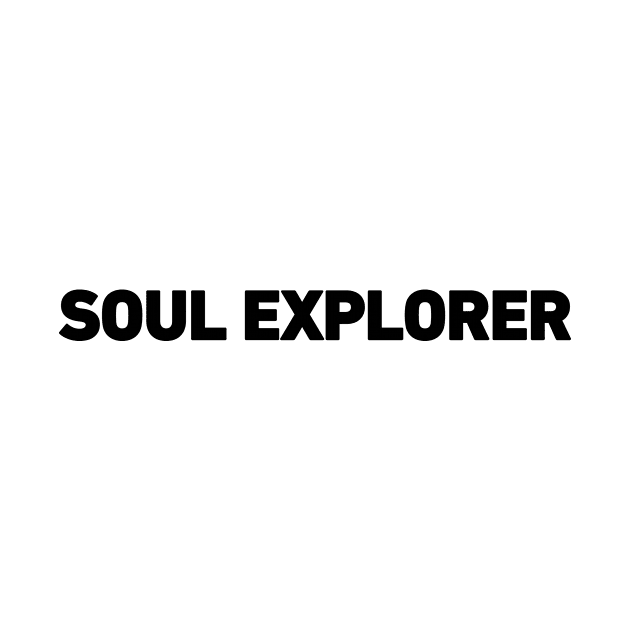 Soul Explorer - Minimalistic Typography Design by Magicform