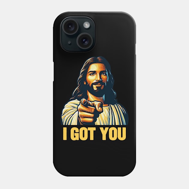 I GOT YOU meme Jesus Christ Alpha and Omega Phone Case by Plushism