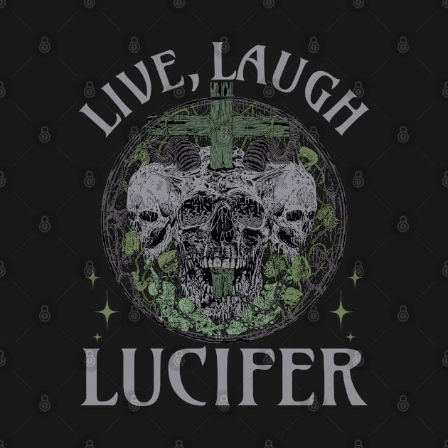 Live Love Lucifer Goth Festival Death Metal by The Number One