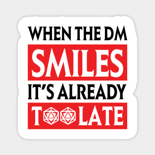 DnD Design When the DM Smiles Magnet