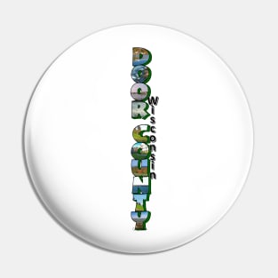 Vertical Door County Wisconsin Big Letter Pin