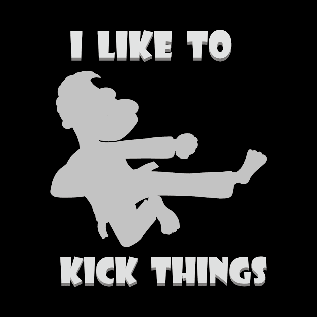 I Like to Kick Things by KJKlassiks