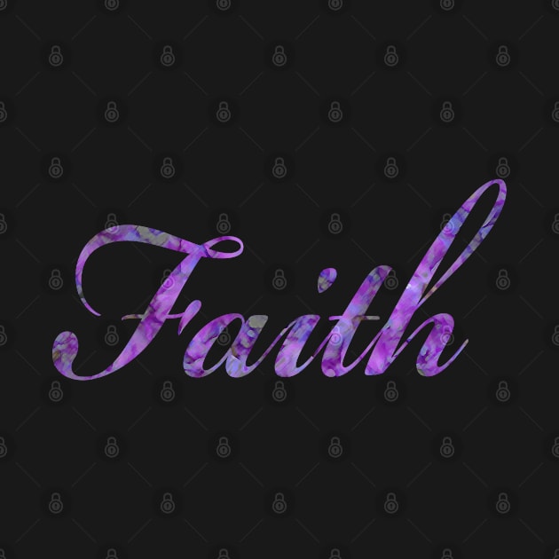 Have Faith in Purple Color Word Art Script Typography by Star58