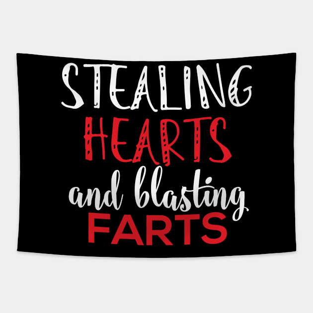 Stealing Hearts & Blasting Farts Tapestry by pako-valor