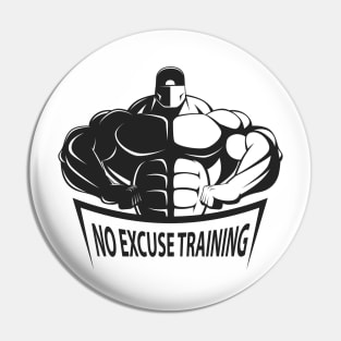 No Excuse Training Pin