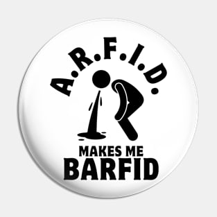 ARFID Caution - Competition Design Pin