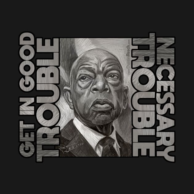 John Lewis: Good Trouble, Necessary Trouble by Dustin Resch