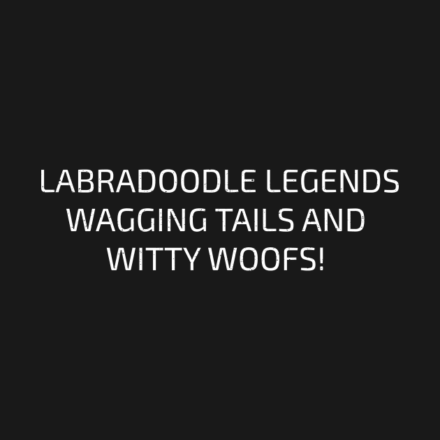 Labradoodle Legends Wagging Tails by trendynoize