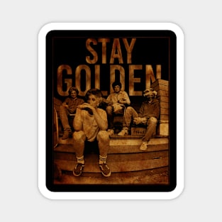 Stay Golden , Girls - Vintage Concept Magnet