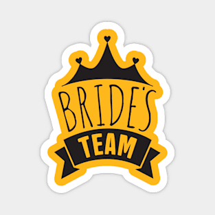 Bride Team Wedding Phrase Magnet