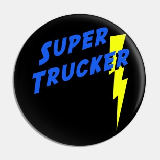 Super Trucker 18 Wheeler Semi Driver Pin