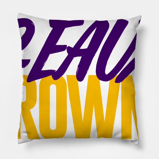 Geaux Browns Pillow by mbloomstine