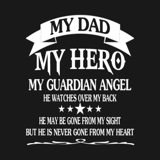 FAther (2) My Dad - My HERO T-Shirt