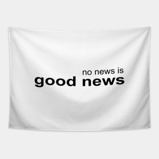 No News is Good News Tapestry