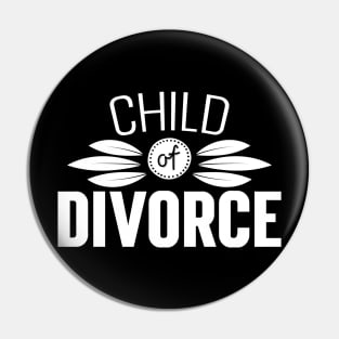 Child Of Divorce Pin