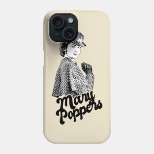 Mary Poppers 80s style classic Phone Case