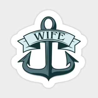 Wife Ships Anchor Magnet