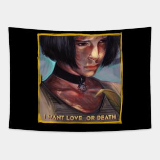 I want love...or death Tapestry