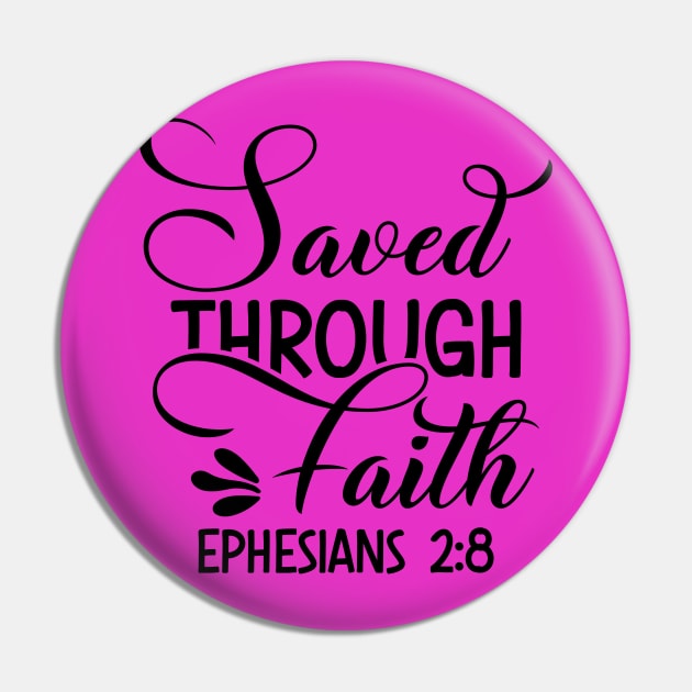 Saved by grace through faith, Ephesians2vs8_ Bibleverse Pin by Christian wear