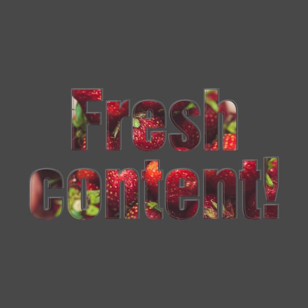 Fresh content! by afternoontees