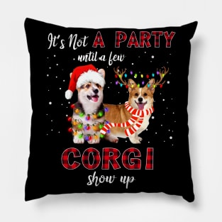 It's Not A Party With A Jew Corgi Show Up Funny Gift Pillow